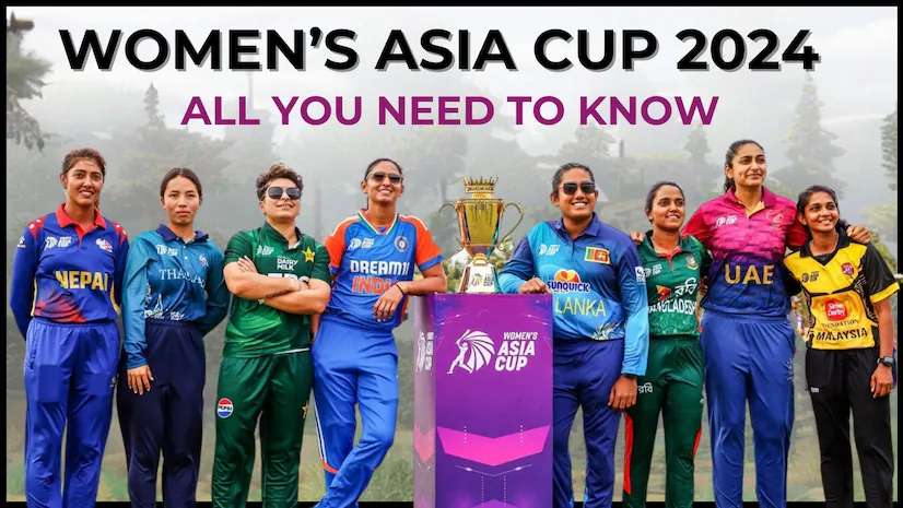 Women’s Asia Cup 2024: tazajankari